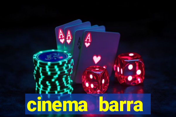 cinema barra shopping sul