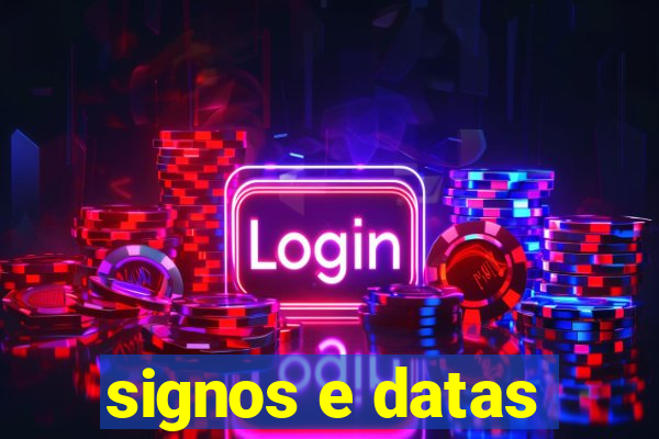 signos e datas