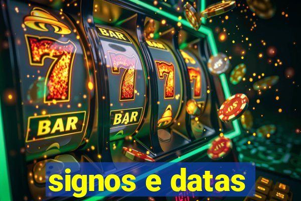 signos e datas