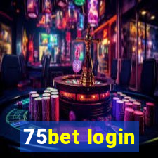 75bet login