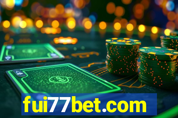 fui77bet.com