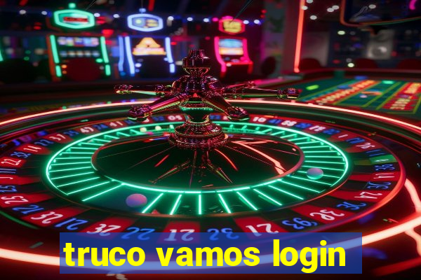 truco vamos login