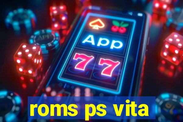 roms ps vita