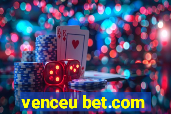 venceu bet.com