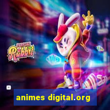 animes digital.org