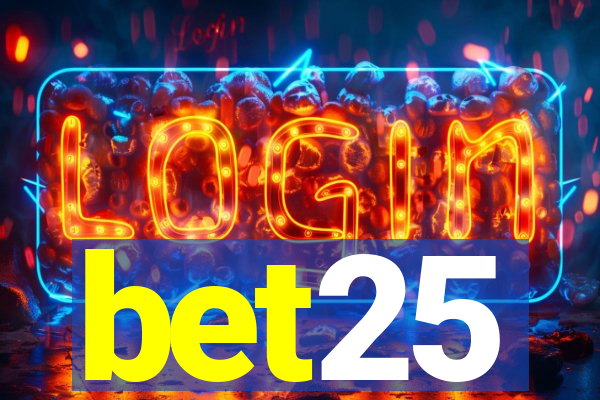 bet25