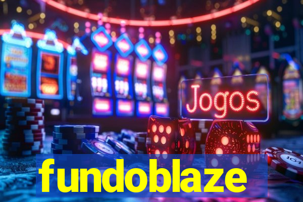 fundoblaze