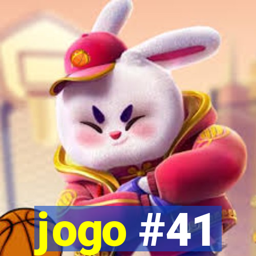 jogo #41