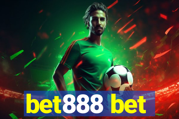 bet888 bet