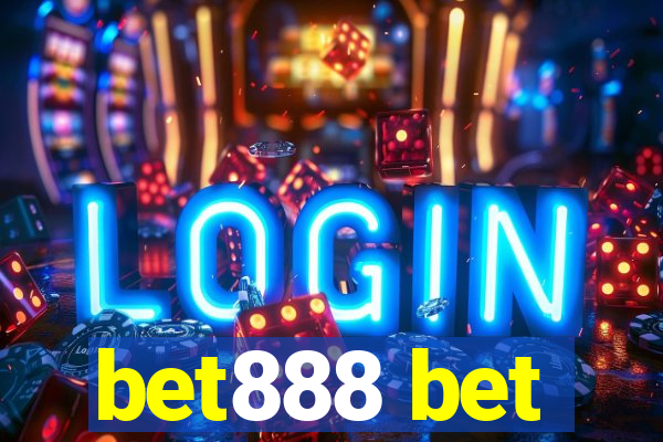 bet888 bet