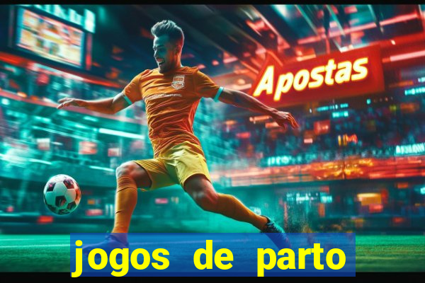 jogos de parto normal realista