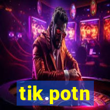 tik.potn