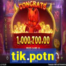 tik.potn