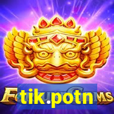 tik.potn