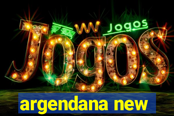 argendana new