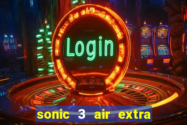 sonic 3 air extra slot origins amy