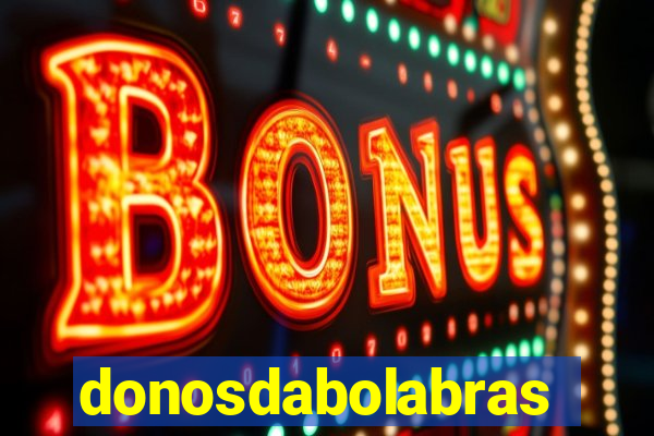 donosdabolabrasil.net