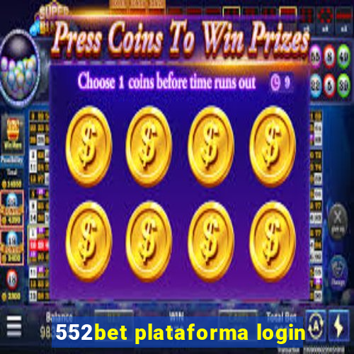 552bet plataforma login