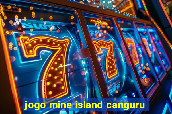 jogo mine island canguru