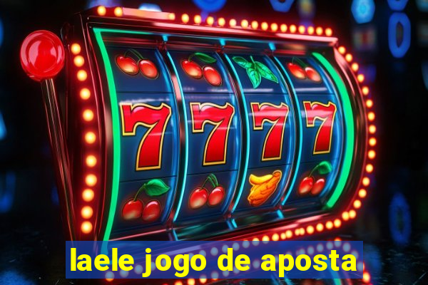 laele jogo de aposta