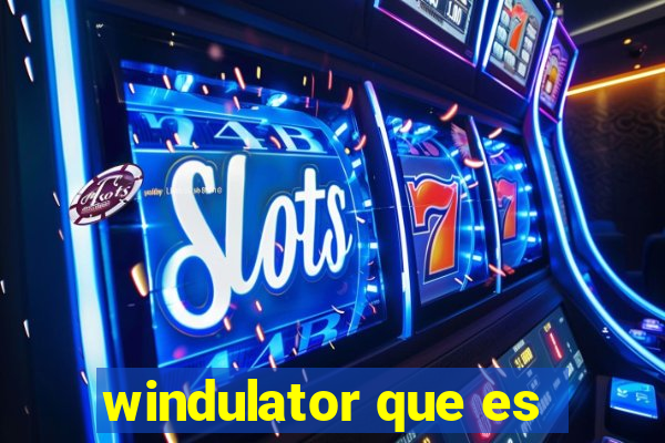 windulator que es