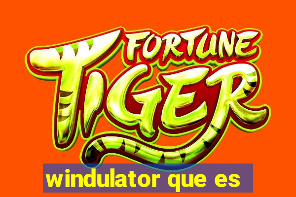 windulator que es