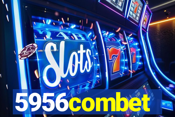 5956combet