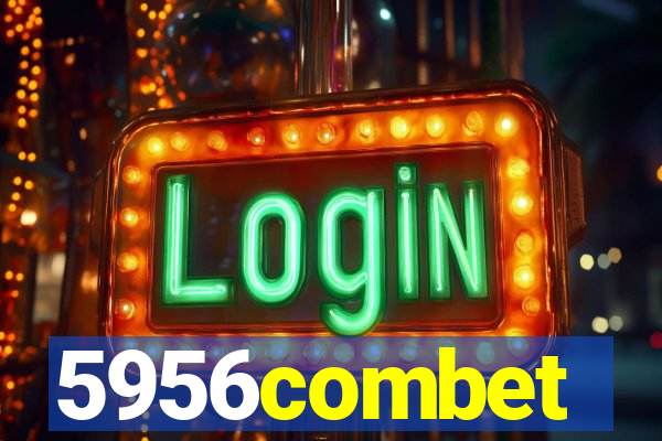 5956combet