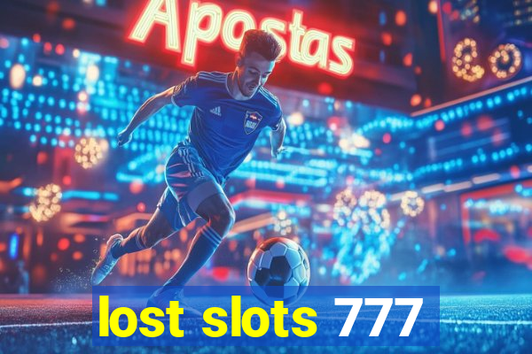 lost slots 777