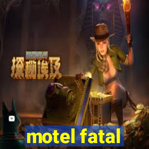 motel fatal