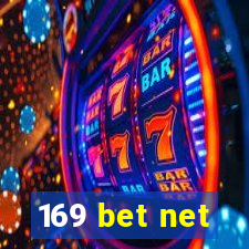 169 bet net