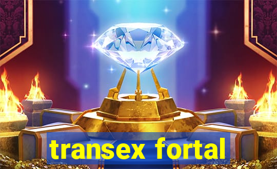 transex fortal