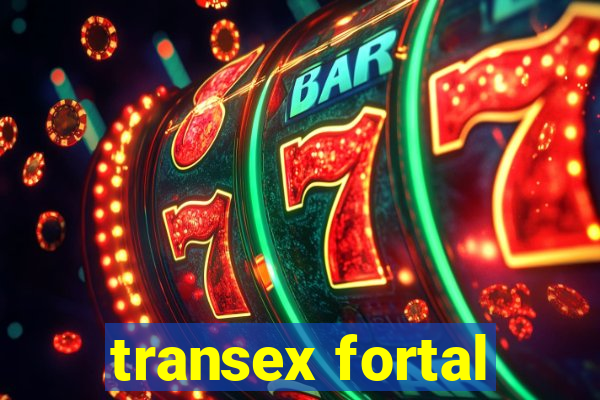 transex fortal