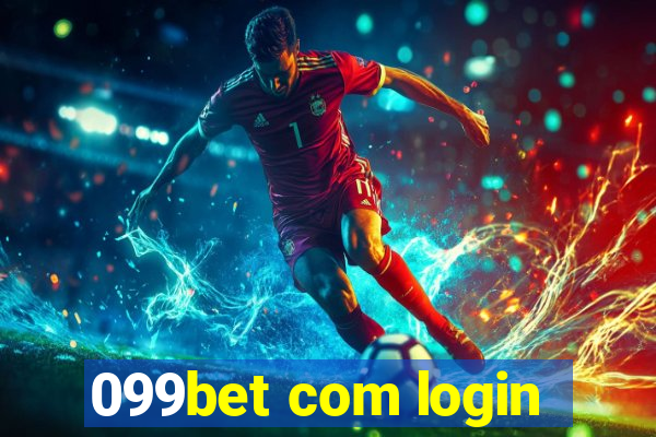 099bet com login