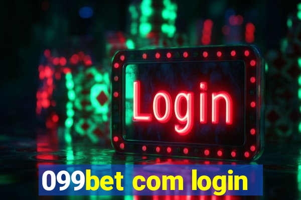 099bet com login