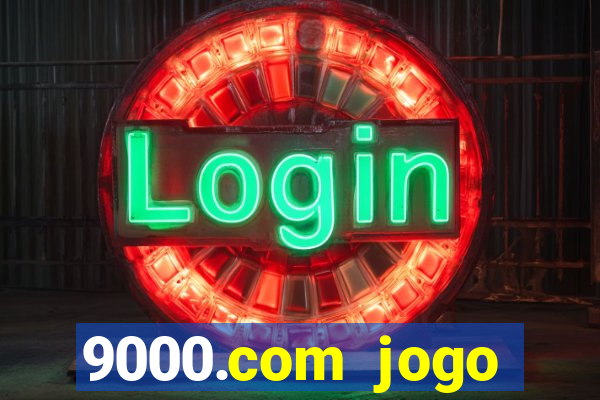 9000.com jogo cassino baixar