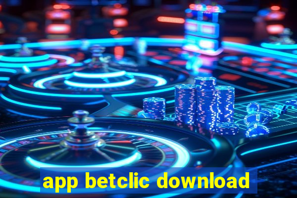 app betclic download