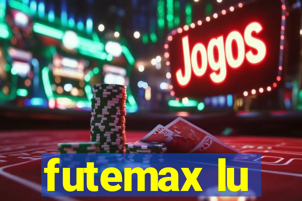 futemax lu