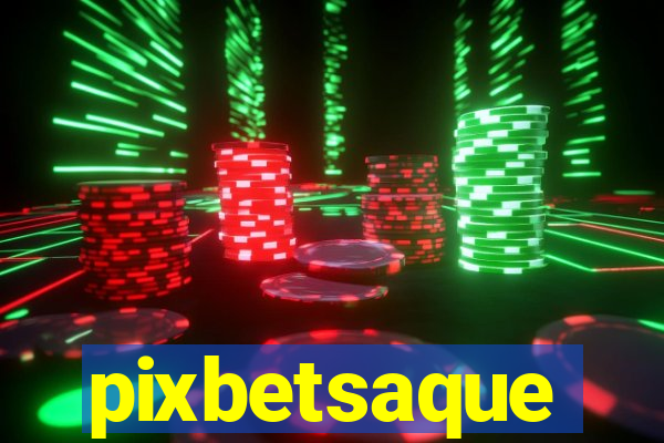 pixbetsaque