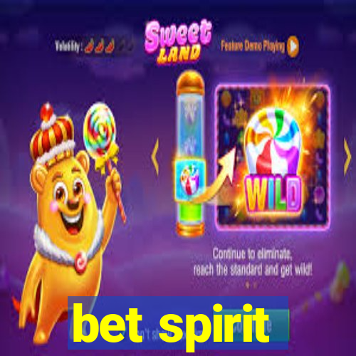 bet spirit