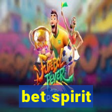 bet spirit