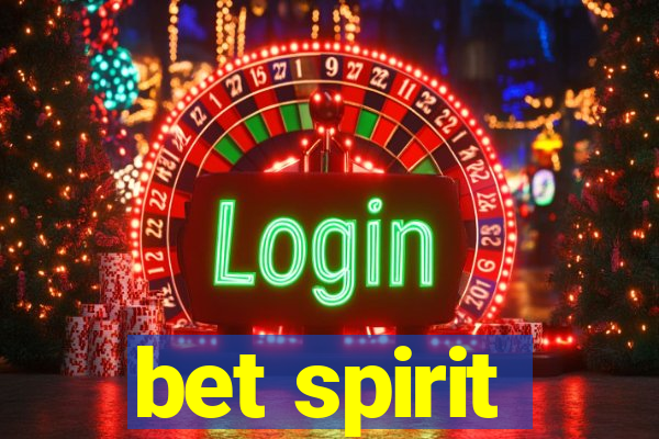 bet spirit