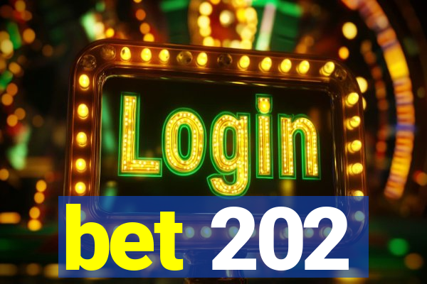 bet 202