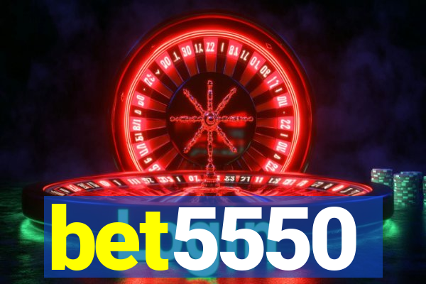 bet5550