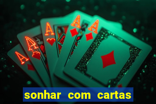 sonhar com cartas de baralho no chao