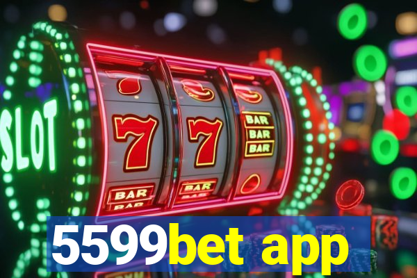 5599bet app