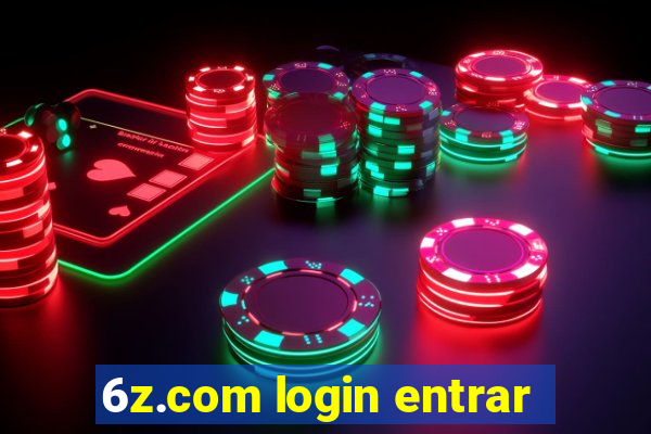 6z.com login entrar