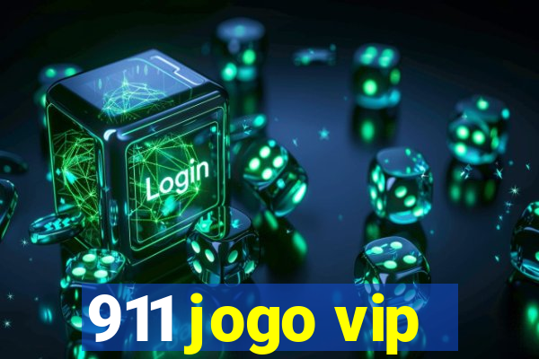 911 jogo vip