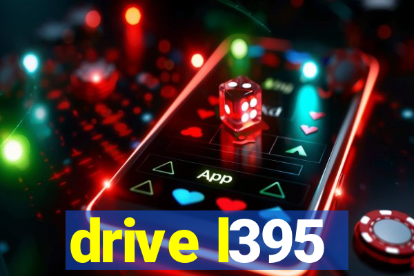 drive l395