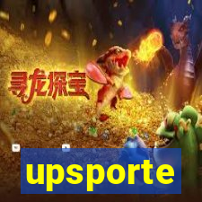 upsporte